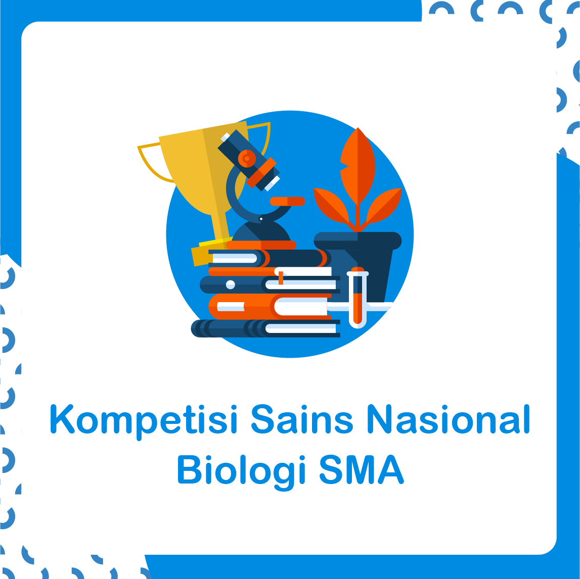 Kompetisi Sains Nasional Biologi SMA