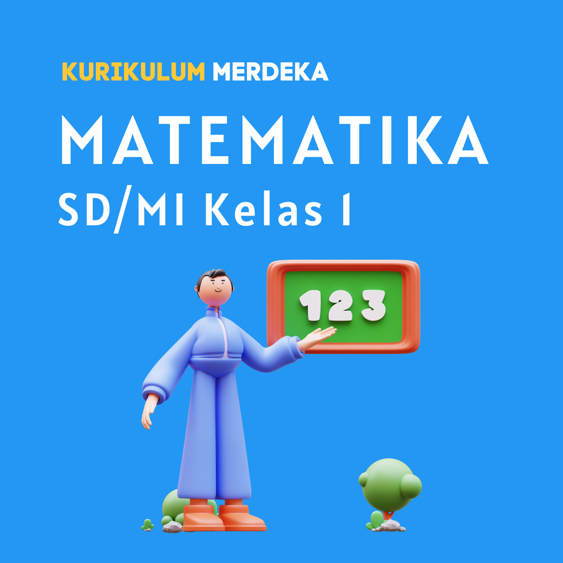 K-MERDEKA Matematika SD Kelas 1