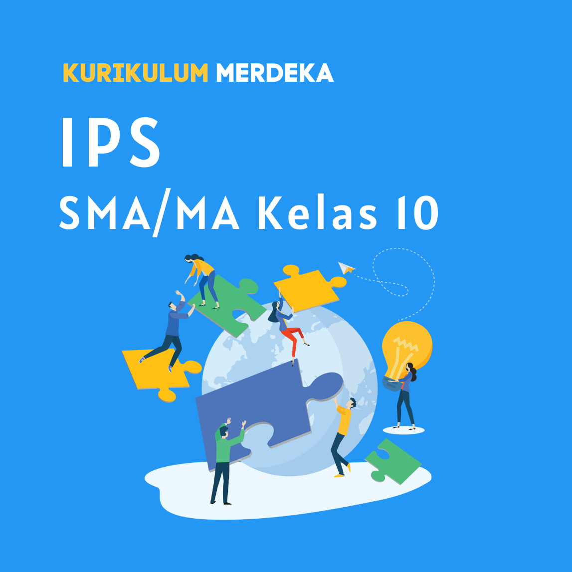 K-MERDEKA IPS SMA Kelas 10