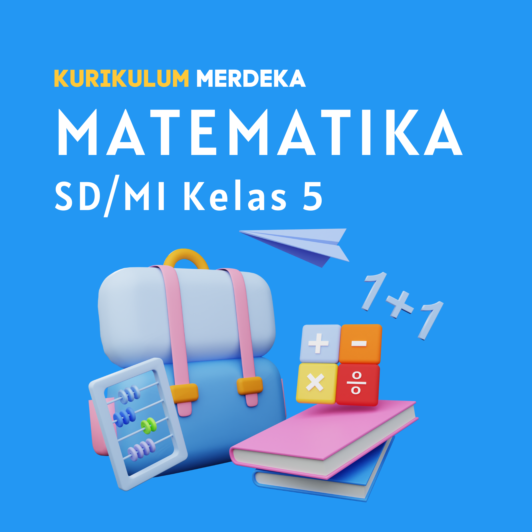 K-MERDEKA Matematika SD Kelas 5