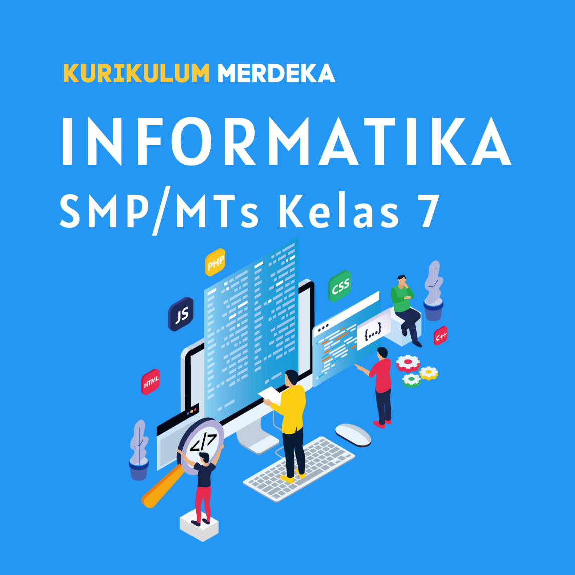 K-MERDEKA Informatika SMP Kelas 7