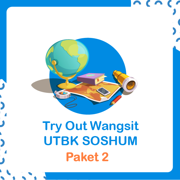 Try Out WANGSIT UTBK SOSHUM PAKET 2