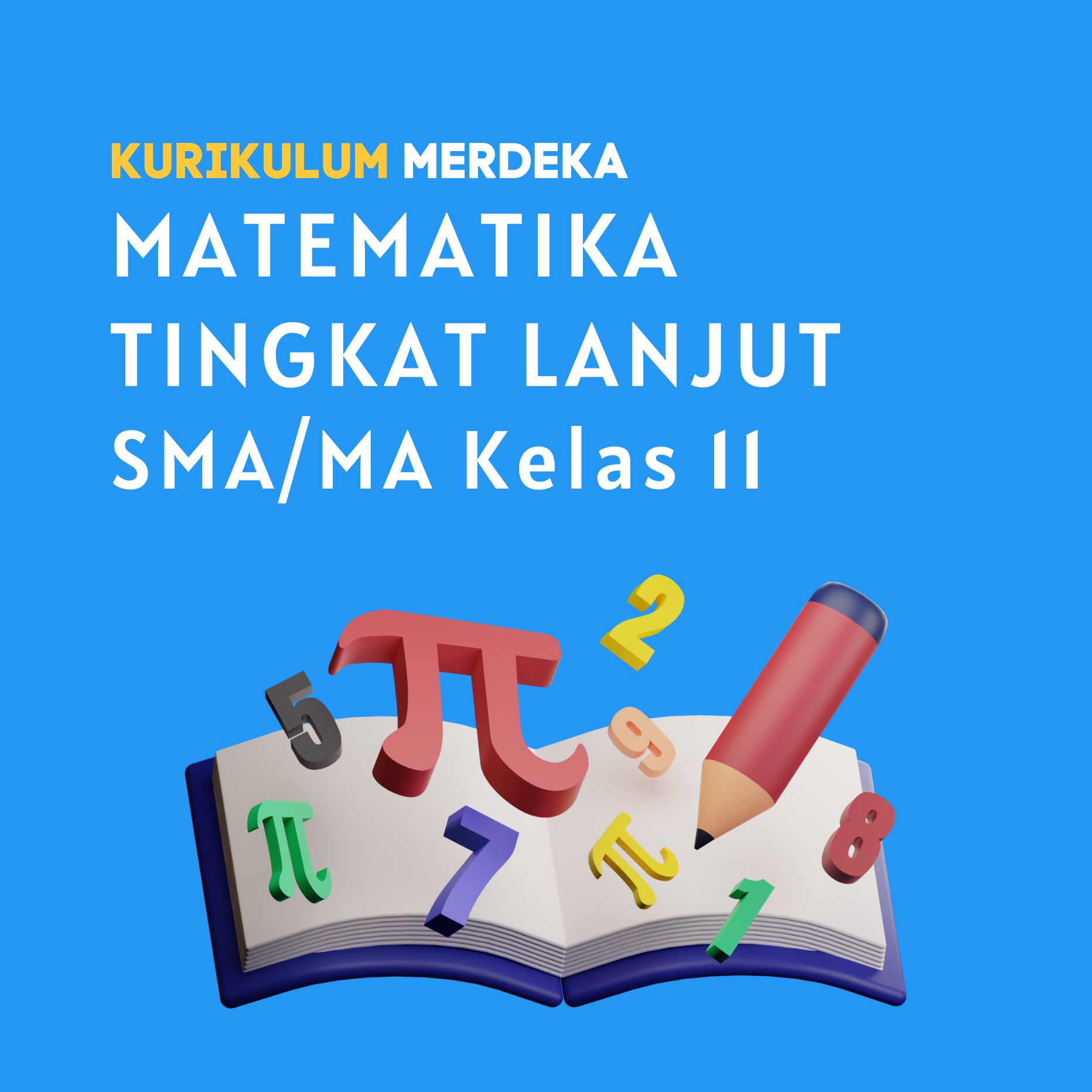 K-MERDEKA Matematika Tingkat Lanjut SMA Kelas 11