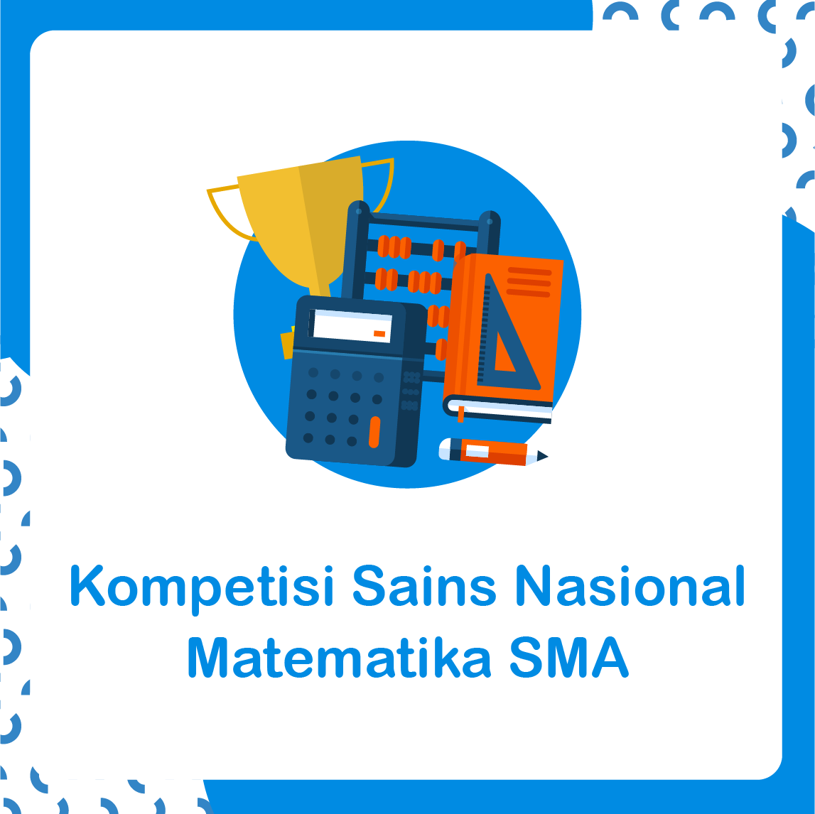 Kompetisi Sains Nasional Matematika SMA