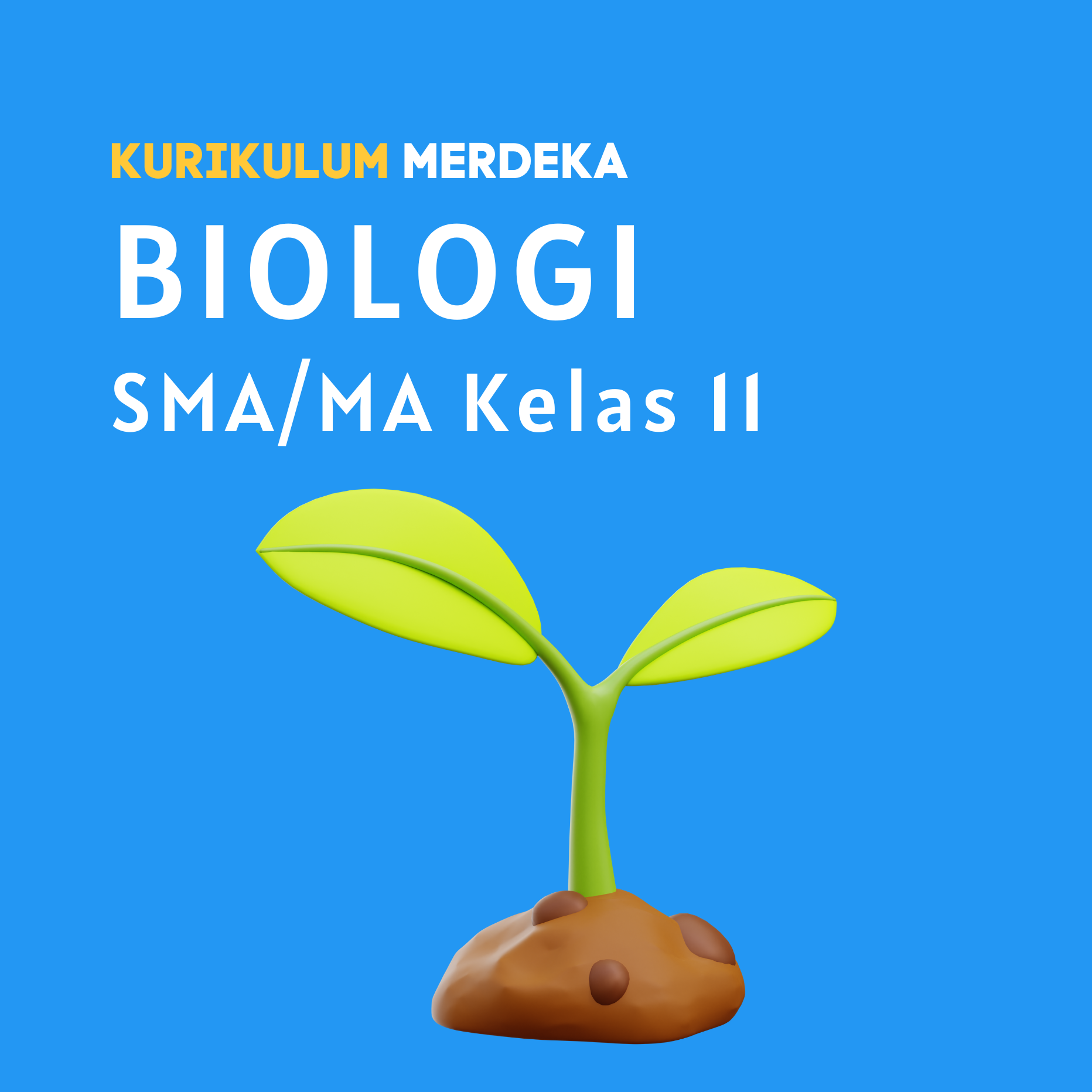 K-MERDEKA Biologi SMA Kelas 11