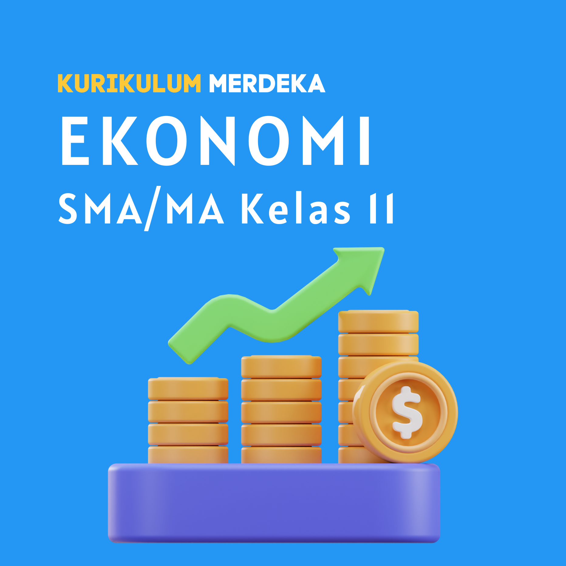 K-MERDEKA Ekonomi SMA Kelas 11