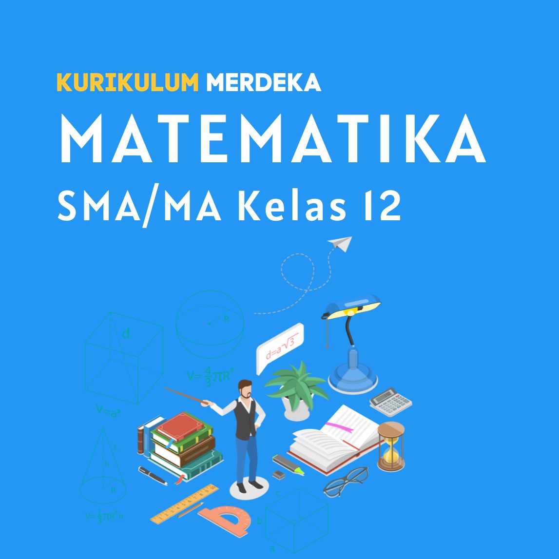 K-MERDEKA Matematika SMA Kelas 12