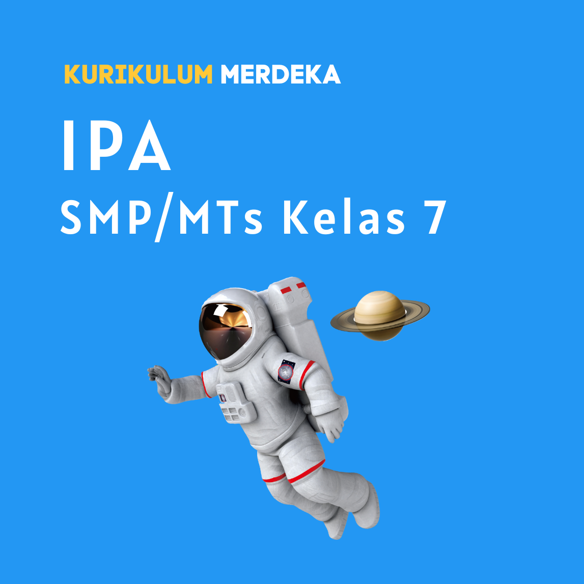 K-MERDEKA IPA SMP Kelas 7