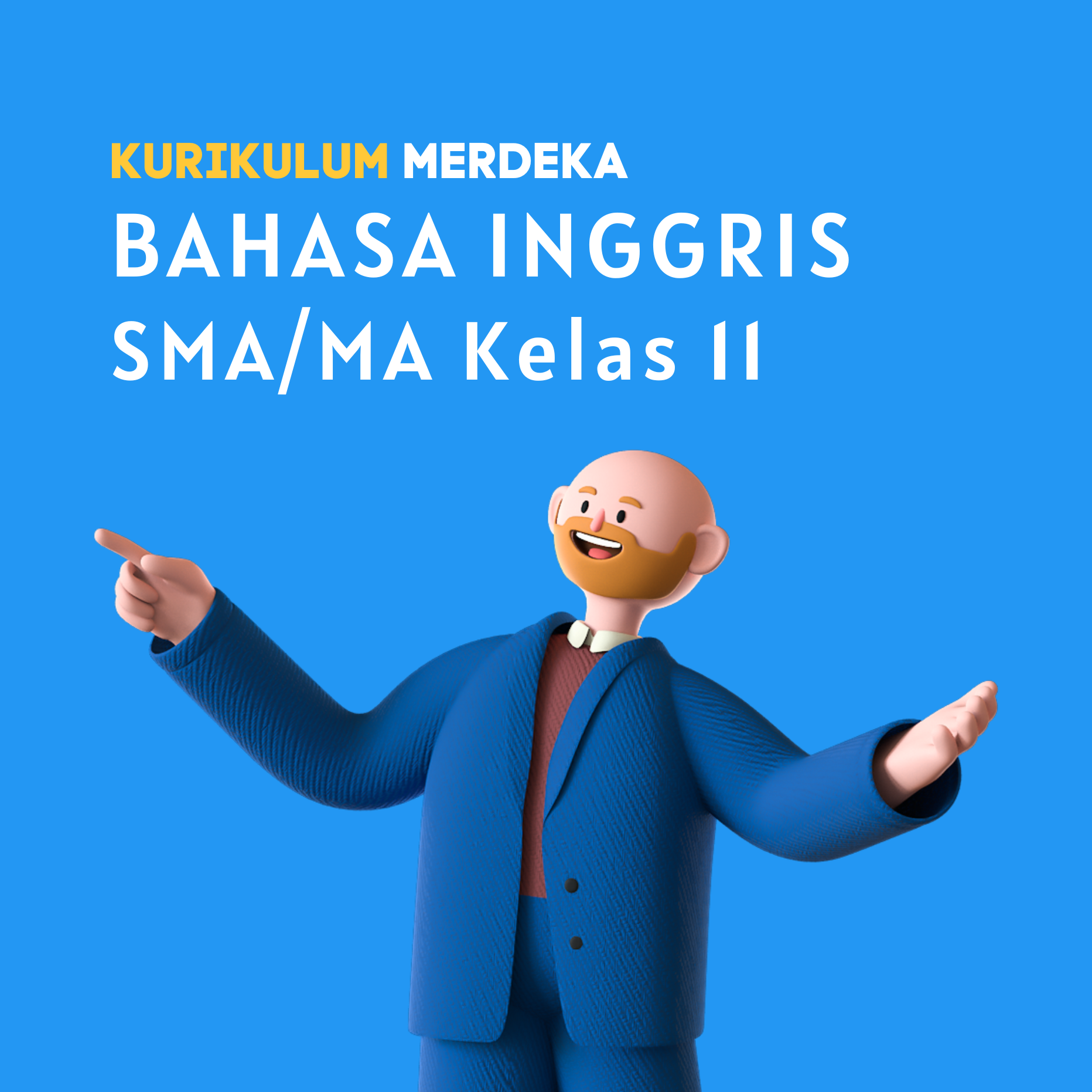 K-MERDEKA Bahasa Inggris SMA Kelas 11