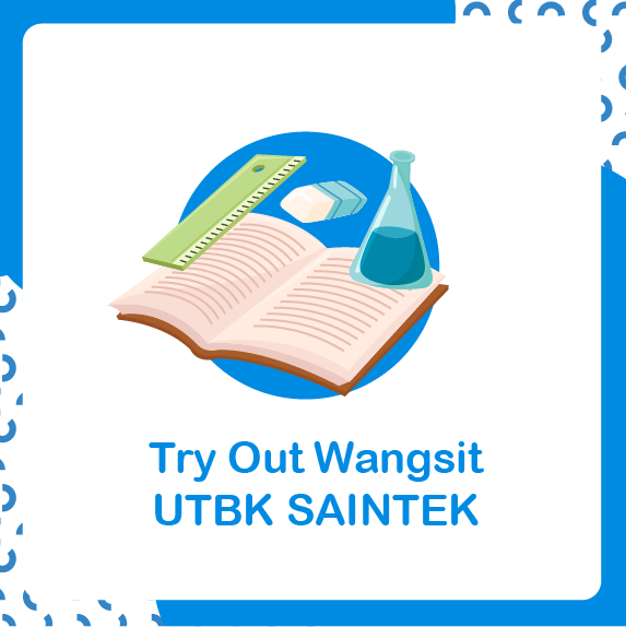 Try Out WANGSIT UTBK SAINTEK